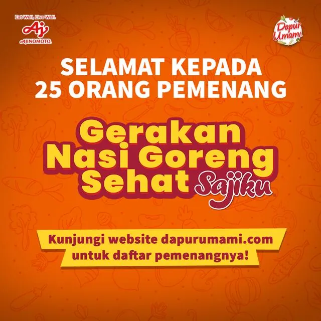Pemenang Gerakan Nasi Goreng Sehat Sajiku®