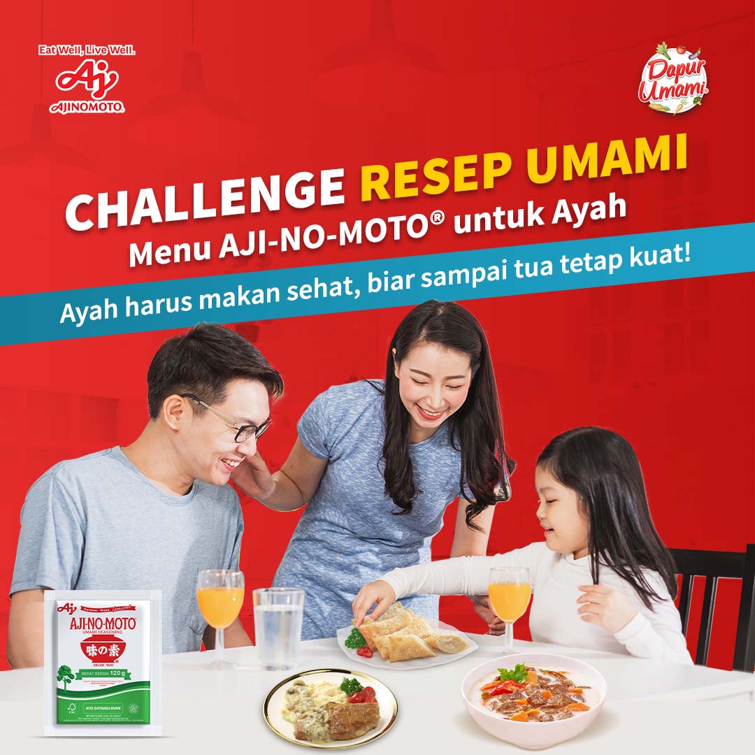 MENU AJI-NO-MOTO® UNTUK AYAH