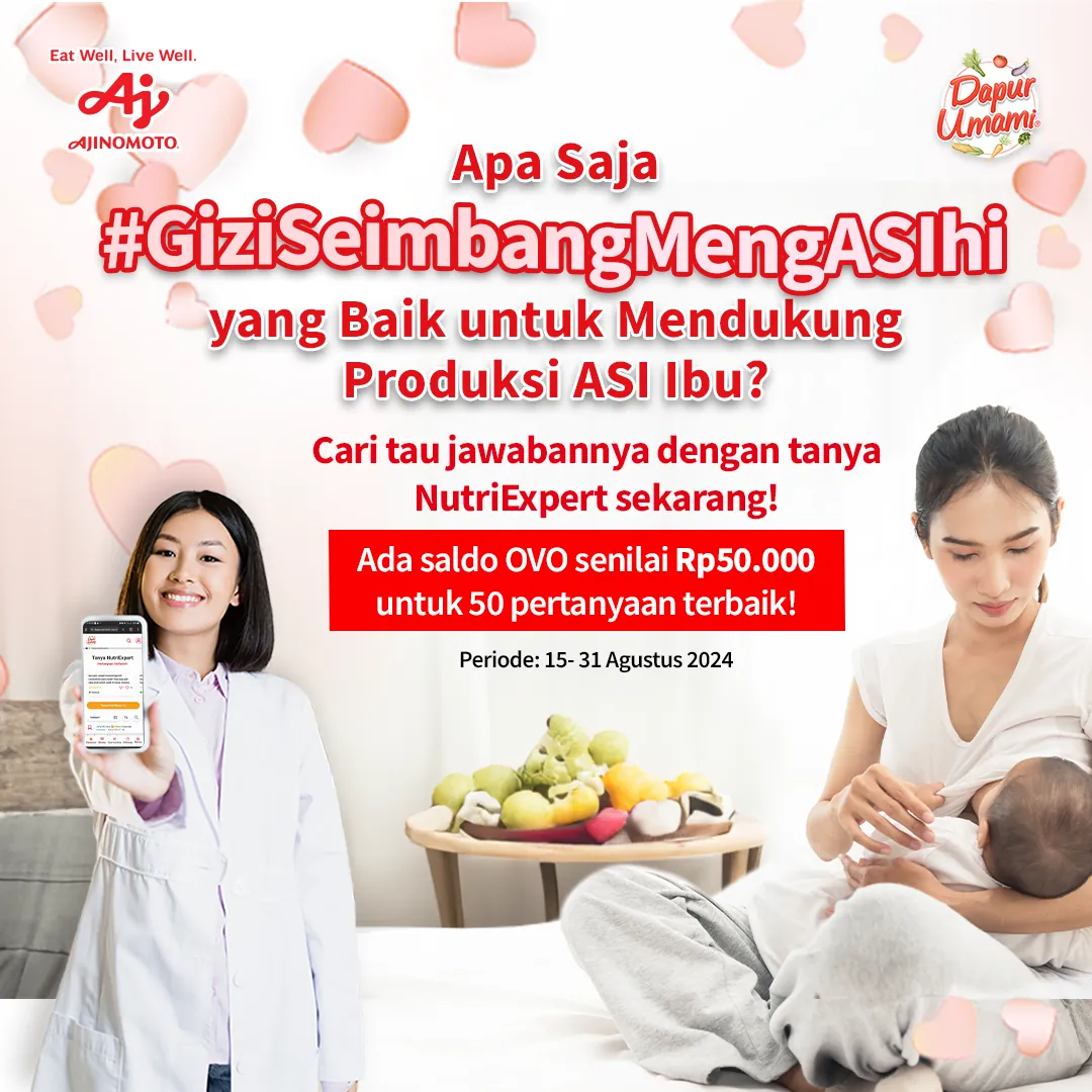 Tanya Nutri Expert Seputar Gizi Ibu Menyusui dalam Rangka Pekan ASI Sedunia