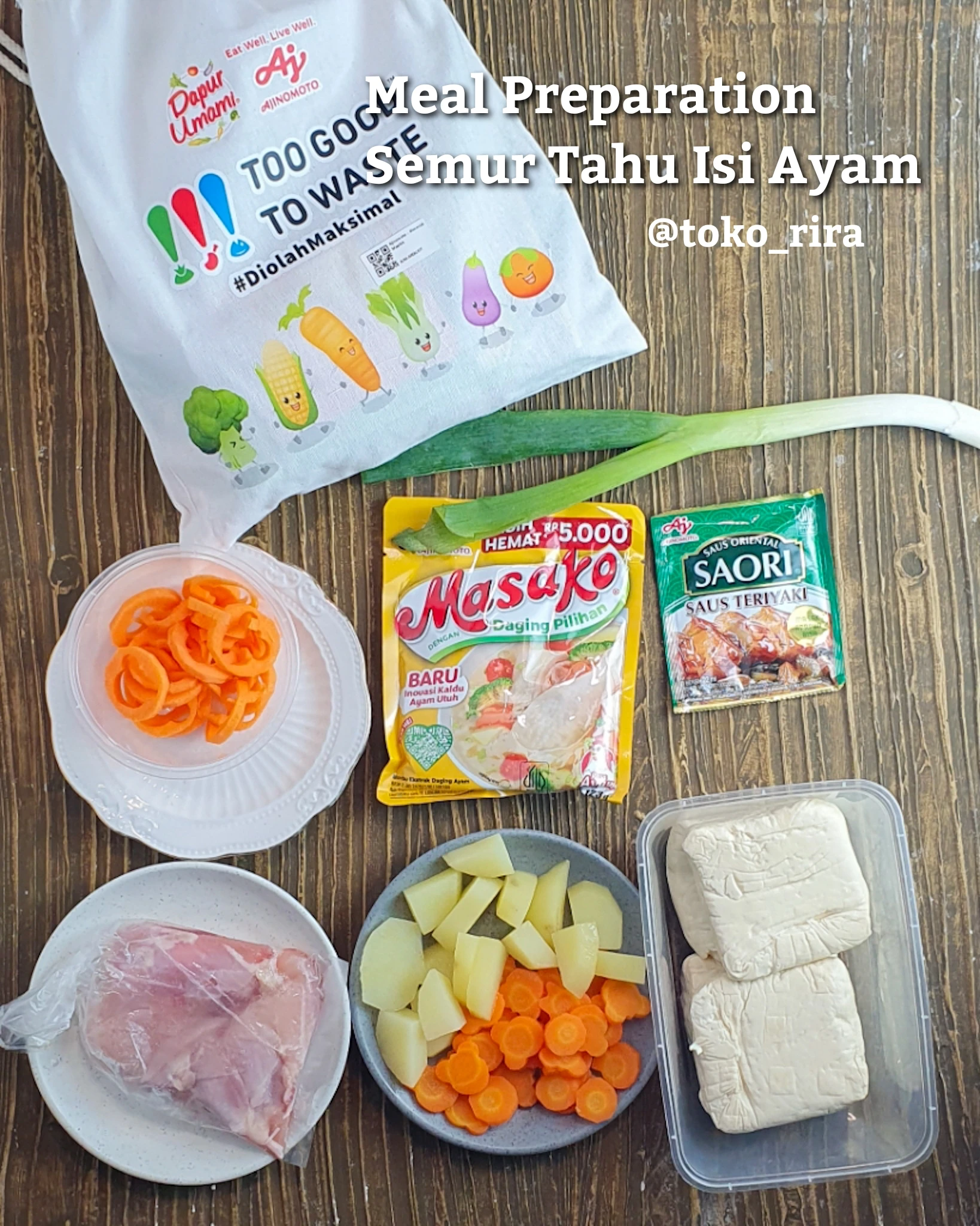 Meal Preparation Menu Sabtu Menu ke-2: SEMUR TAHU ISI AYAM.