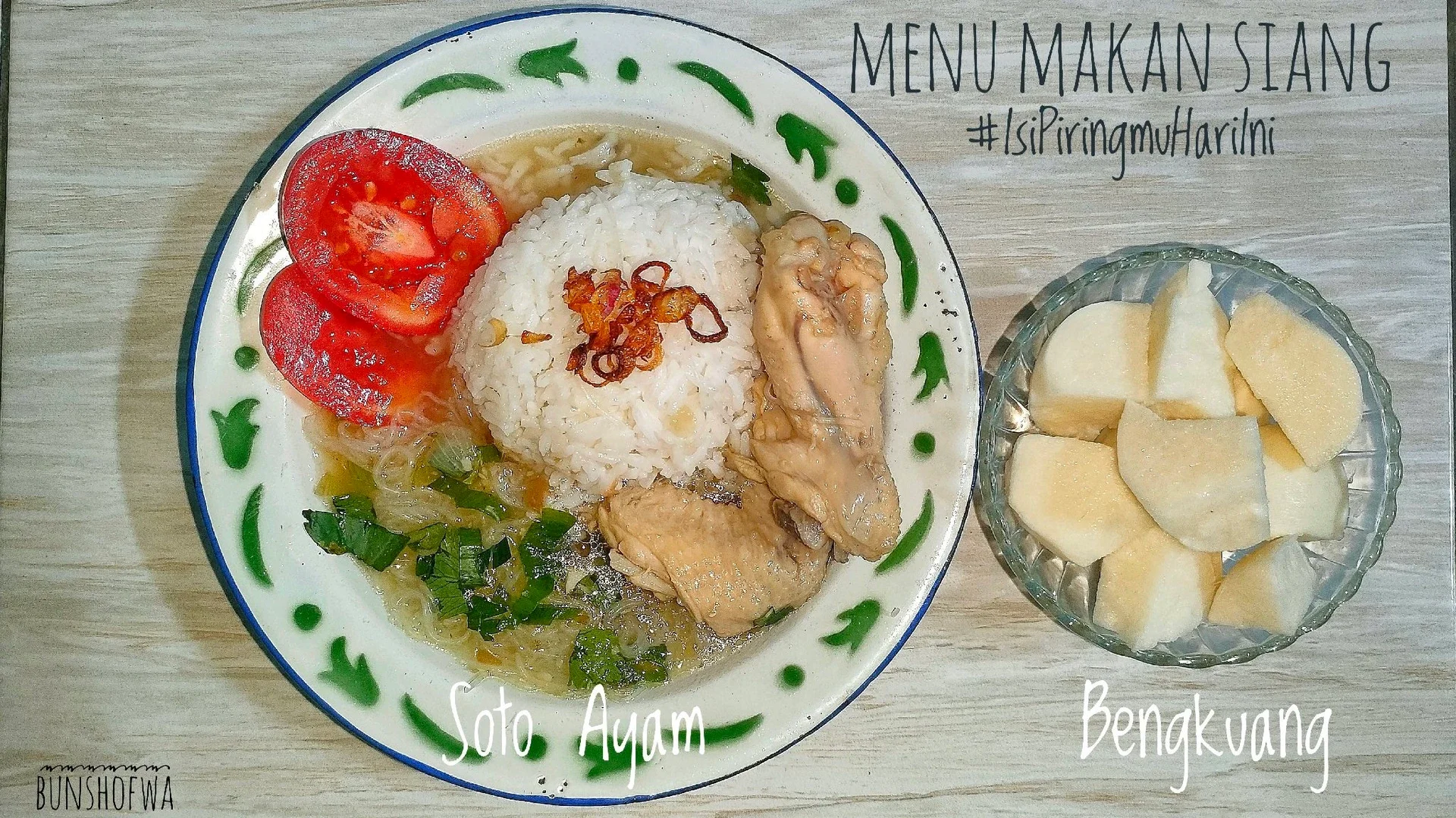 Soto Ayam 3B, Bening, Berkuah, Berempah #IsiPiringmuHariIni