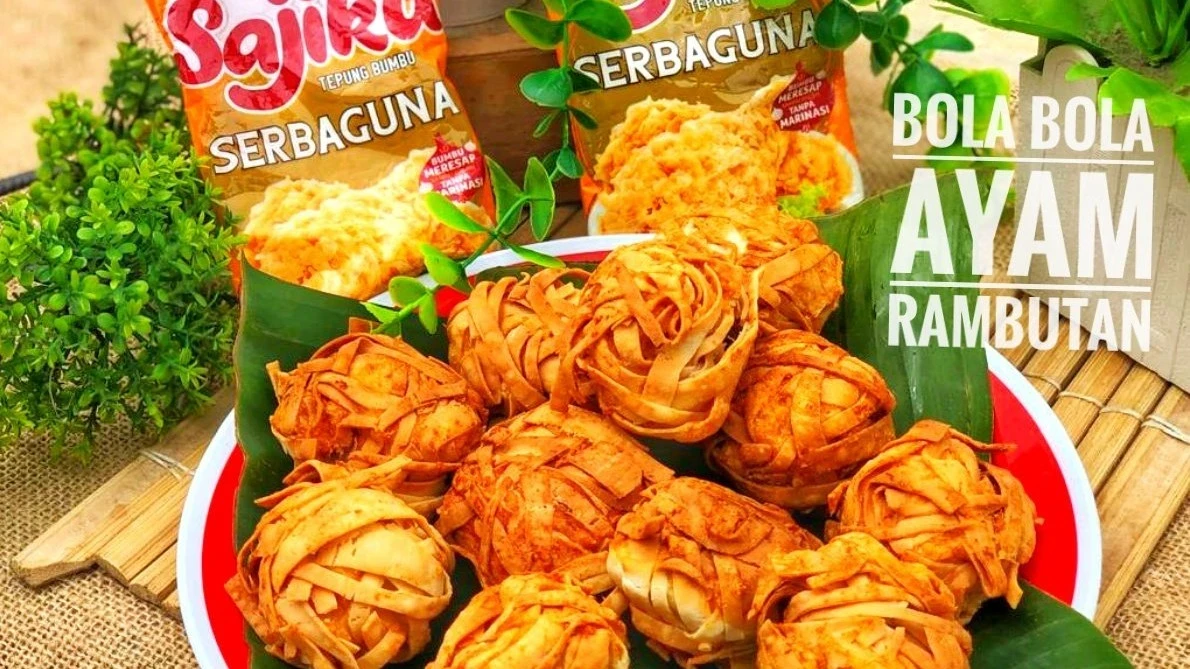 BOLA- BOLA AYAM RAMBUTAN #KreasiMenuAyam