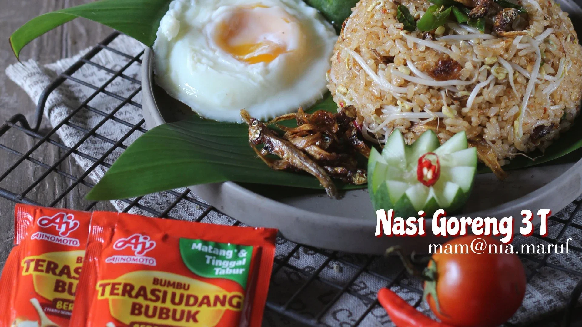 Nasi Goreng 3T #NikmatTanpaDrama