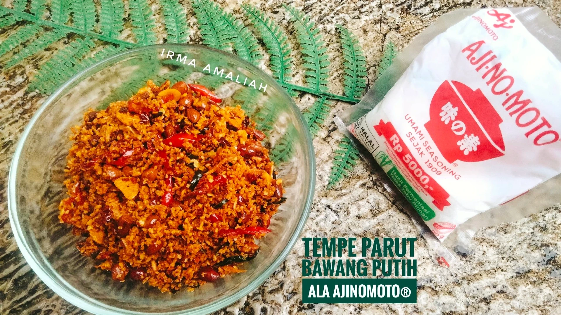 TEMPE PARUT BAWANG PUTIH ala Aji-No-Moto®